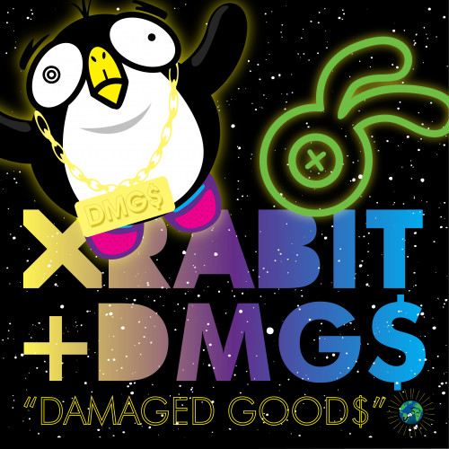 Damaged Good$ - XRABIT + DMG$