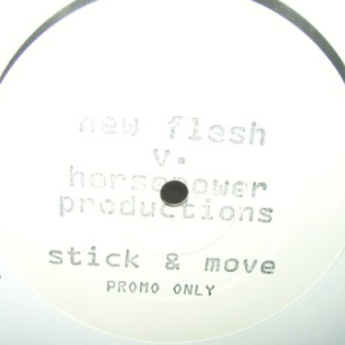 Stick & Move - New Flesh